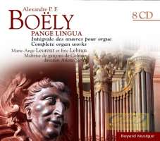 Boëly: Pange lingua, Complete Organ Works